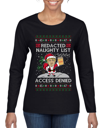 Redacted Naughty List Access Denied, Ugly Christmas Sweater Womens Graphic Long Sleeve T-Shirt