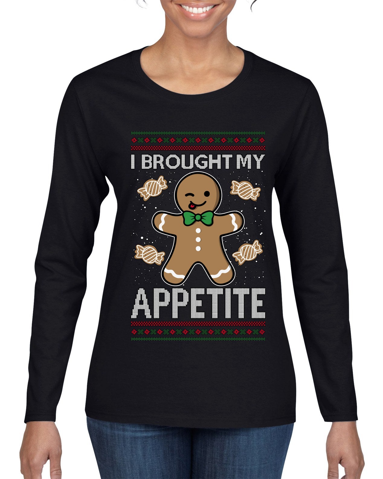 I Brought My Appetitie, Ugly Christmas Sweater Womens Graphic Long Sleeve T-Shirt