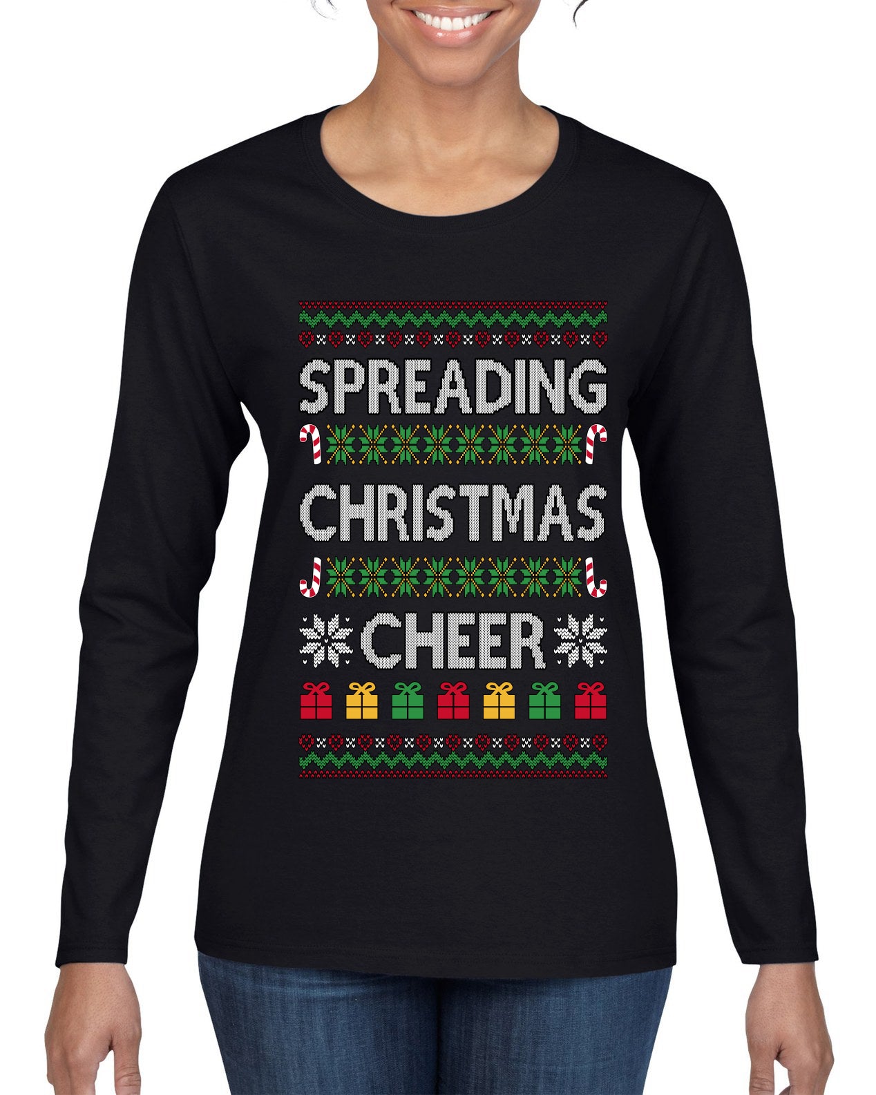 Spreading Christmas Cheer, Ugly Christmas Sweater Womens Graphic Long Sleeve T-Shirt