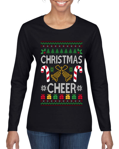 Christmas Cheer, Ugly Christmas Sweater Womens Graphic Long Sleeve T-Shirt