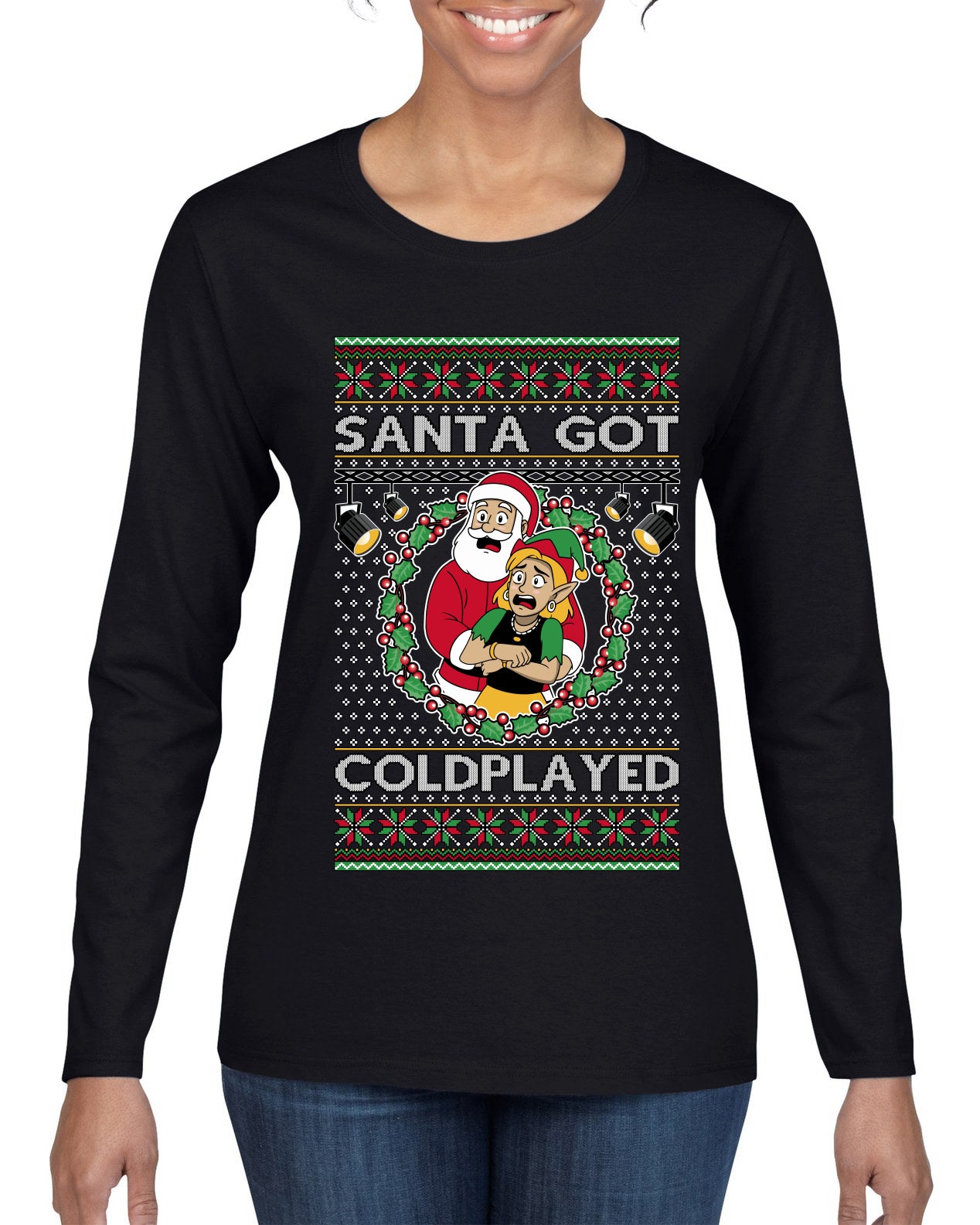 Santa Got Coldplayed, Ugly Christmas Sweater Womens Graphic Long Sleeve T-Shirt