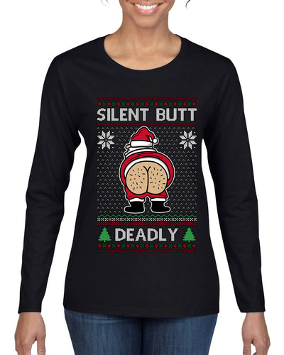 Silent Butt Deadly Farting Santa, Ugly Christmas Sweater Womens Graphic Long Sleeve T-Shirt