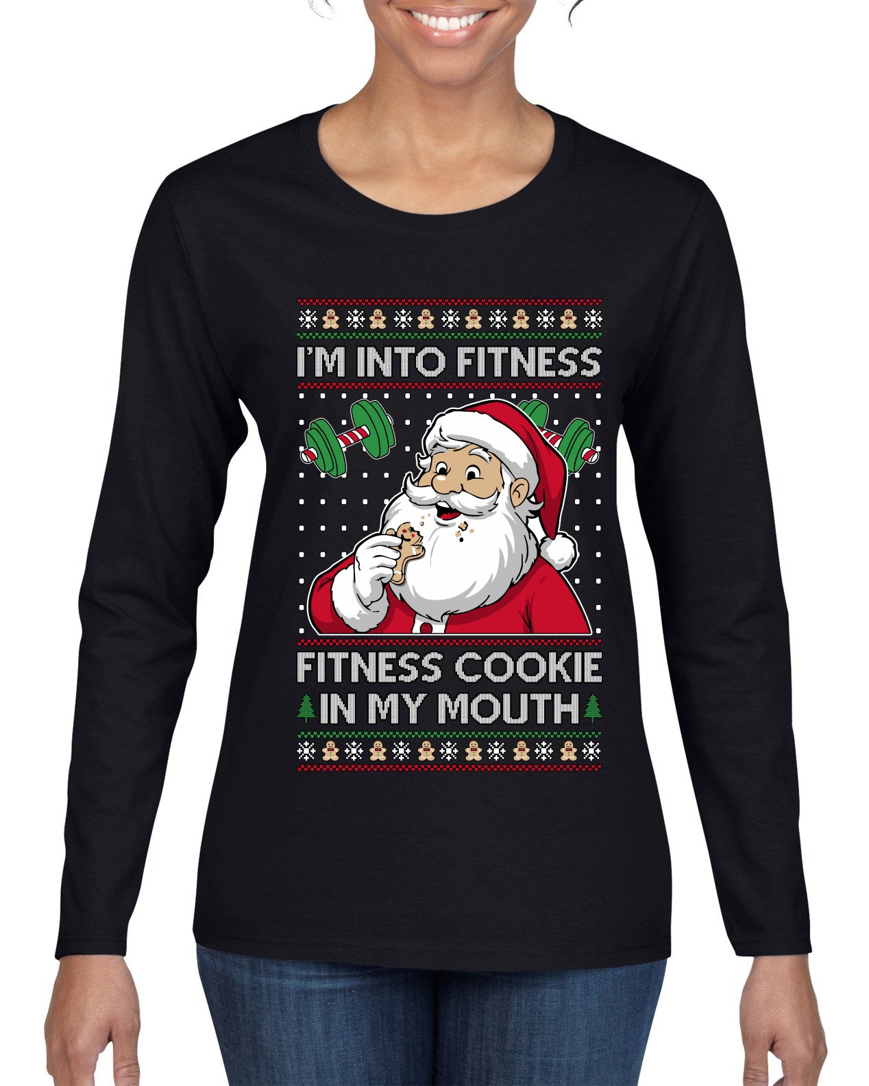 I'm Into Fitness Cookie In My Mouth Santa, Ugly Christmas Sweater Womens Graphic Long Sleeve T-Shirt