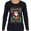 Is That A Candy Cane In Your Pocket Naughty Santa, Ugly Christmas Sweater Womens Graphic Long Sleeve T-Shirt