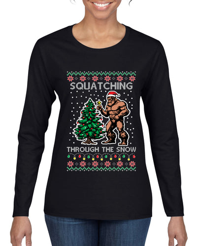Squatching Through The Snow Bigfoot, Ugly Christmas Sweater Womens Graphic Long Sleeve T-Shirt