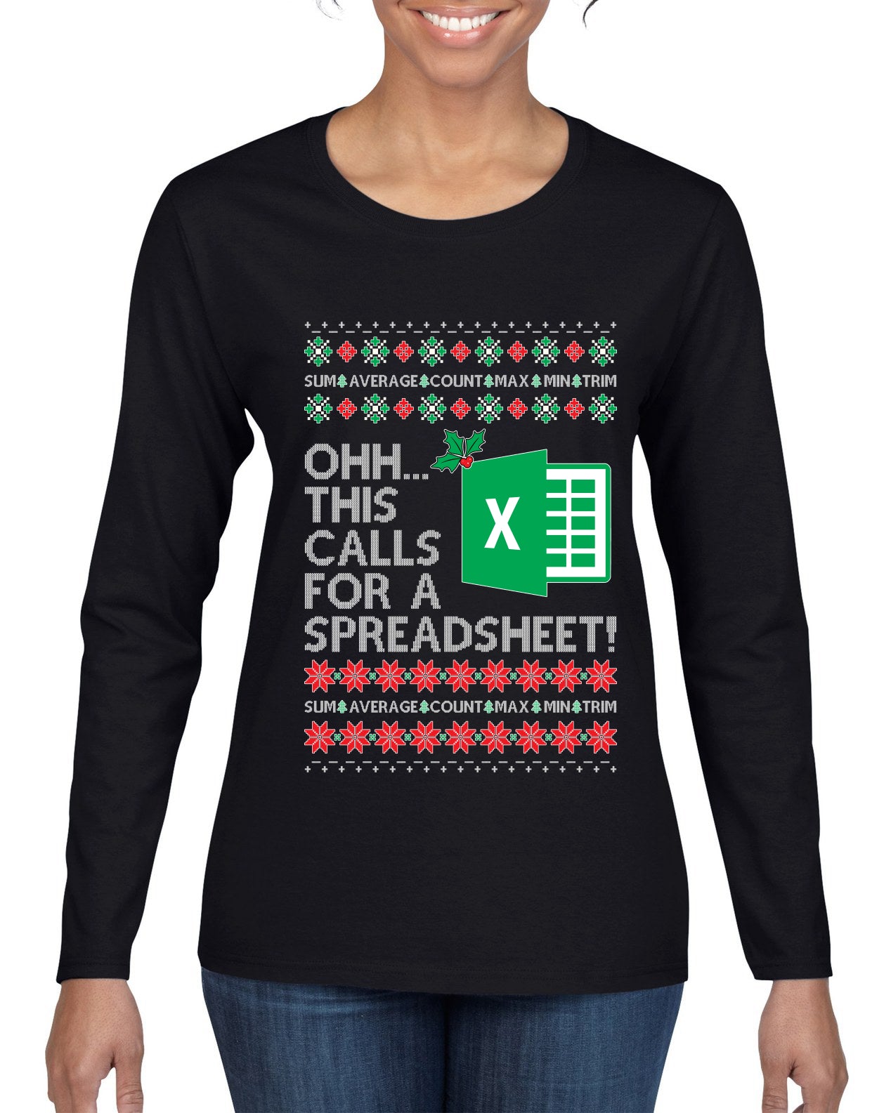 Ohh This Calls For A Spreadsheet Office, Ugly Christmas Sweater Womens Graphic Long Sleeve T-Shirt