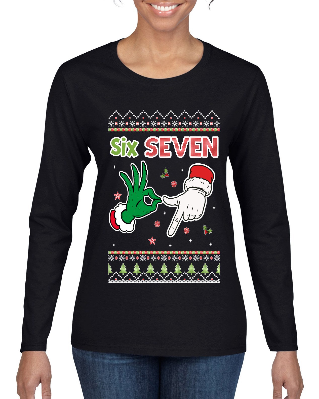 6 7 Christmas Hands, Ugly Christmas Sweater Womens Graphic Long Sleeve T-Shirt
