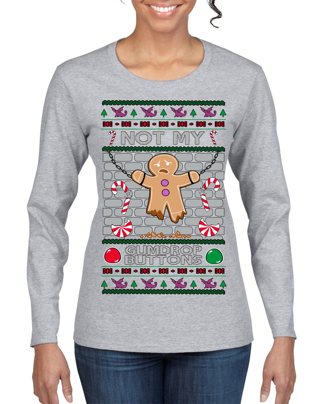 Not My Gumdrop Buttons Funny Classic Movie Quote Ugly Christmas Sweater Womens Graphic Long Sleeve T-Shirt