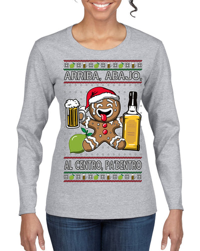 Arriba Abajo Al Centro Pa'Dentro Cheers to Health Salud Ugly Christmas Sweater Womens Graphic Long Sleeve T-Shirt