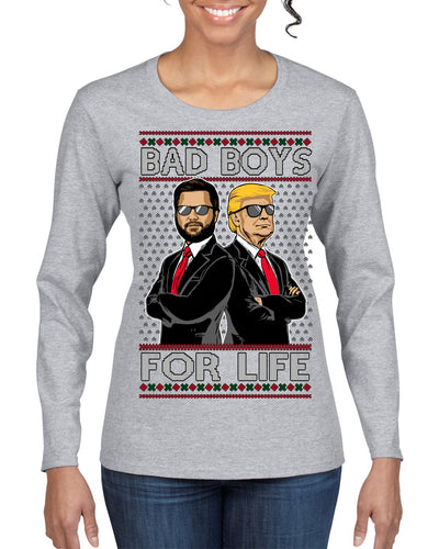 Bad Boys for Life Donald Trump JD Vance Funny 90s Movie Ugly Christmas Sweater Womens Graphic Long Sleeve T-Shirt