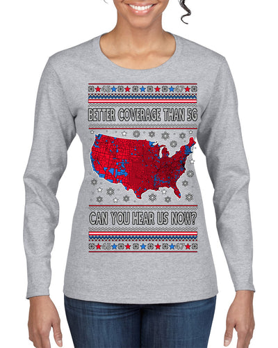 Trump 2024 Better Coverage than 5G Red Wave Landslide Ugly Christmas Sweater Womens Graphic Long Sleeve T-Shirt