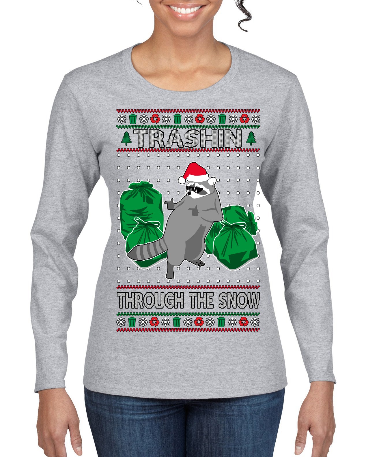 Trashin Through the Snow Funny Trash Panda Raccoon Meme Ugly Christmas Sweater Womens Graphic Long Sleeve T-Shirt