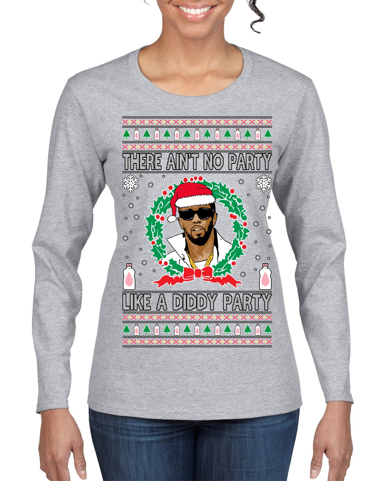 There Ain't No Party Like a Diddy Party, Funny Crazy Party Viral Music Baby Oil Meme, Men Women Ugly Christmas Sweater Womens Graphic Long Sleeve T-Shirt