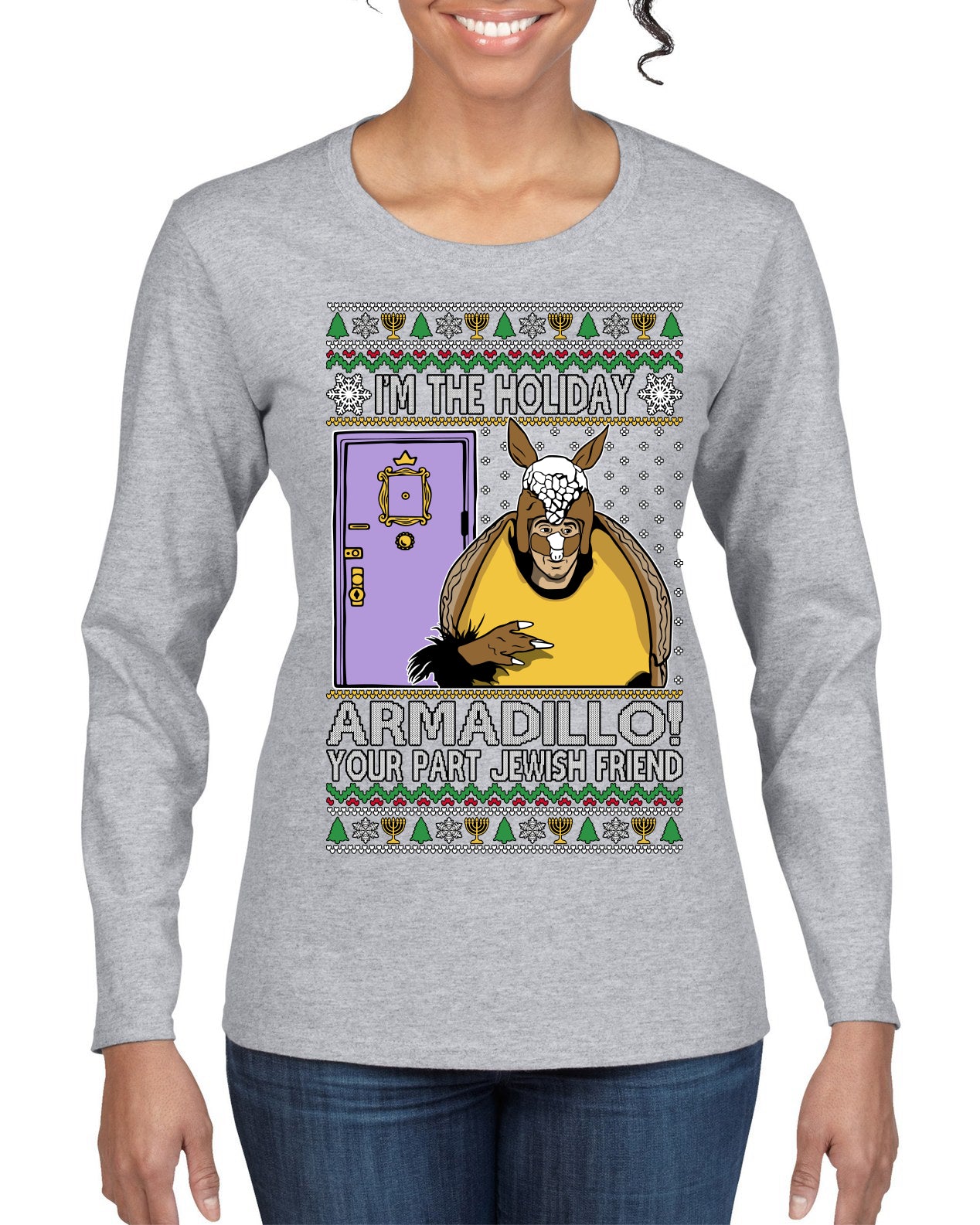Holiday Armadillo Part Jewish TV Show Ugly Christmas Sweater Womens Graphic Long Sleeve T-Shirt
