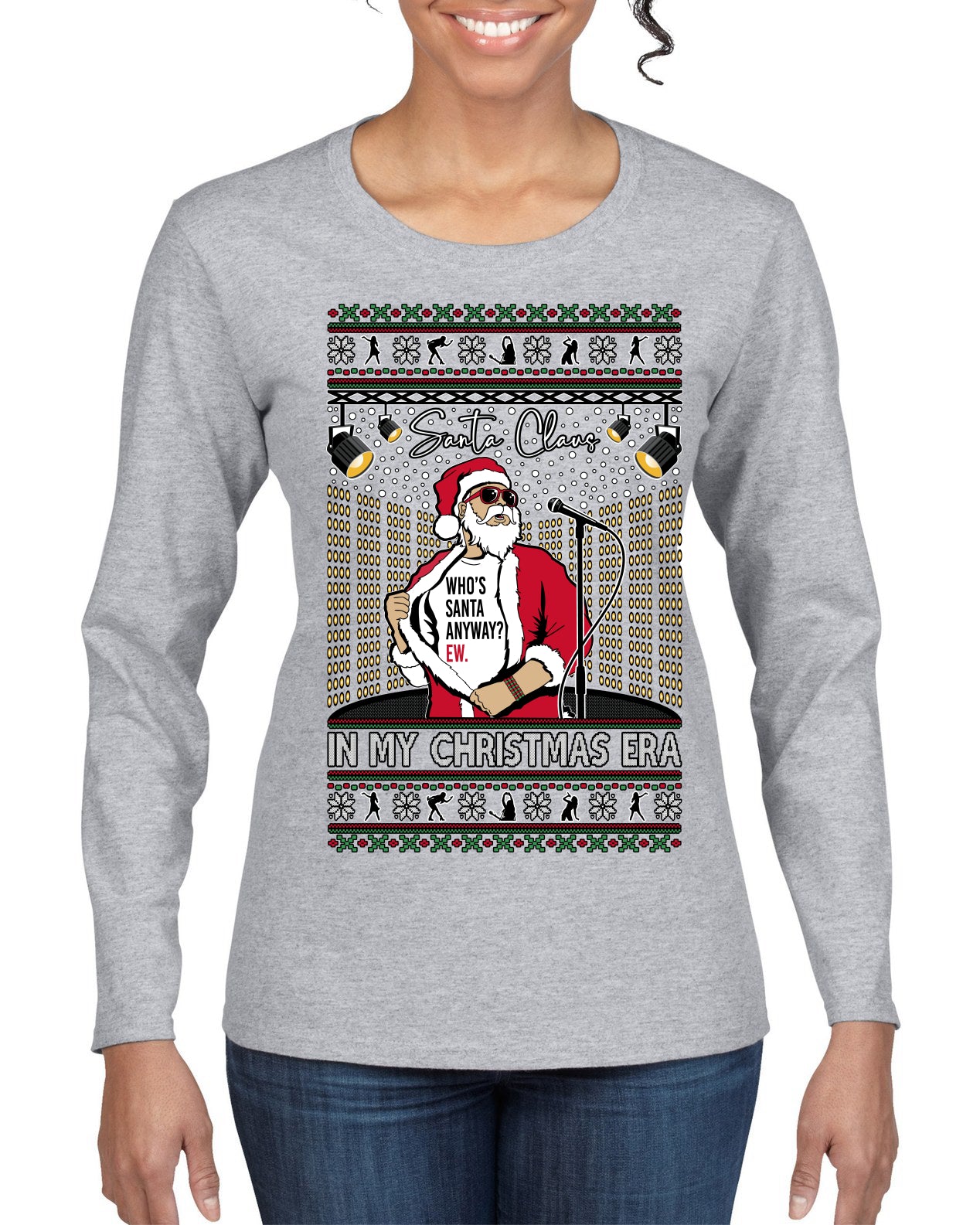 Santa Claus In My Christmas Era Xmas Ugly Christmas Sweater Womens Graphic Long Sleeve T-Shirt