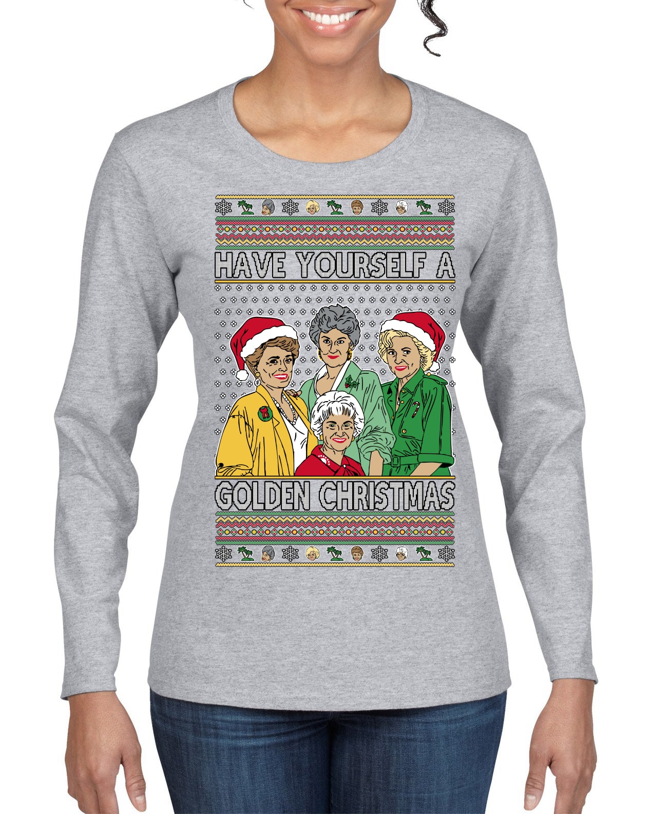 Have Yourself a Golden Christmas Classic TV Show Ugly Christmas Sweater Womens Graphic Long Sleeve T-Shirt