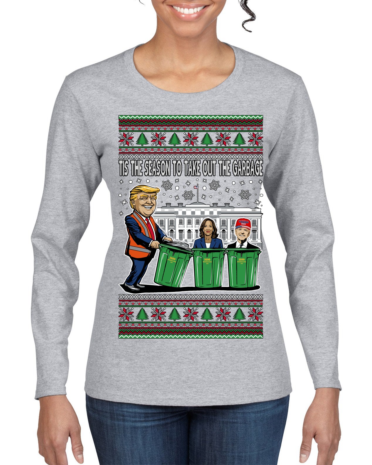 Tis the Season to Take Out the Garbage President Trump Ugly Christmas Sweater Womens Graphic Long Sleeve T-Shirt
