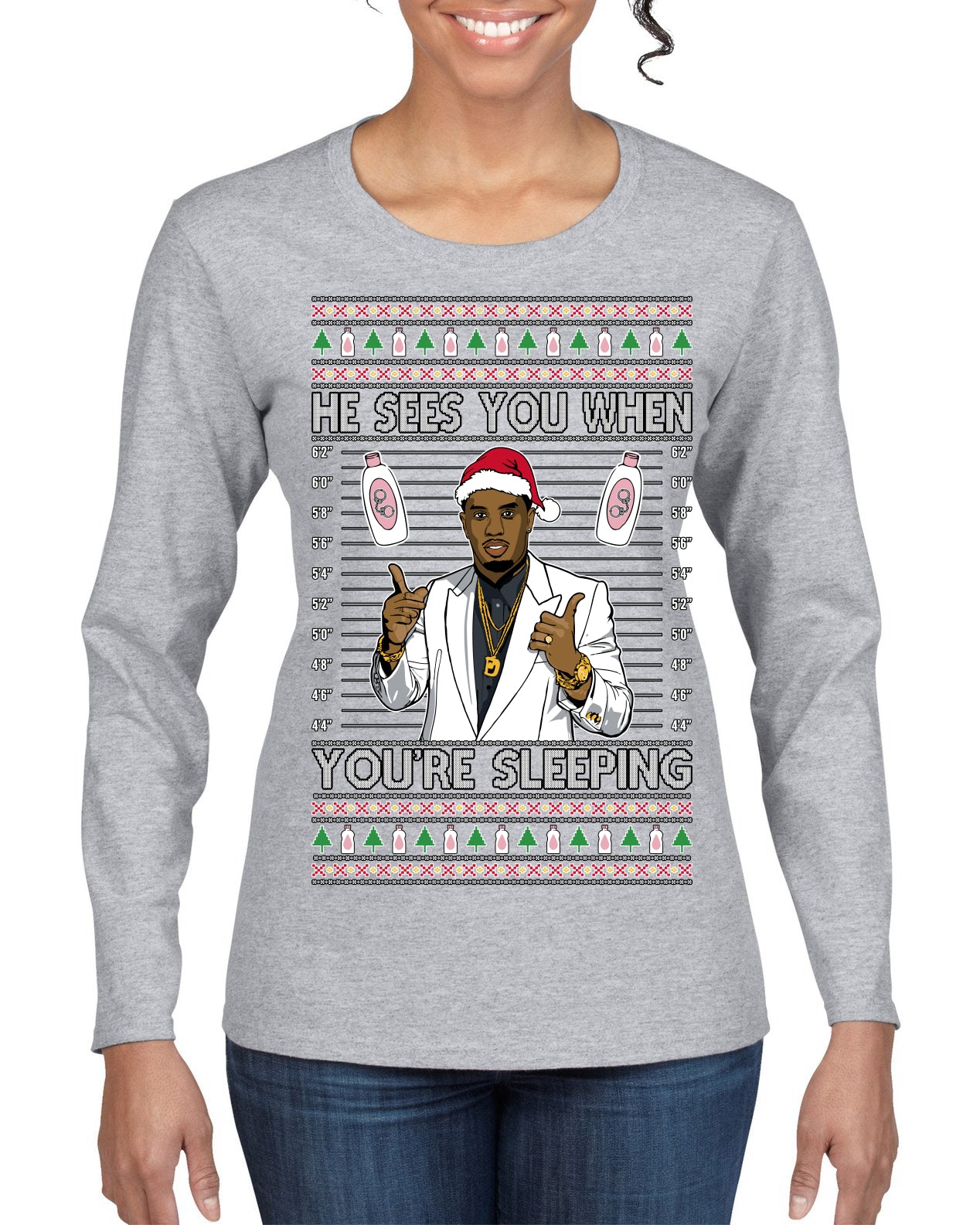 He Sees You When You're Sleeping, Funny Santa P Diddy Diddler Funny Party Viral Music Baby Oil Meme Ugly Christmas Sweater Womens Graphic Long Sleeve T-Shirt