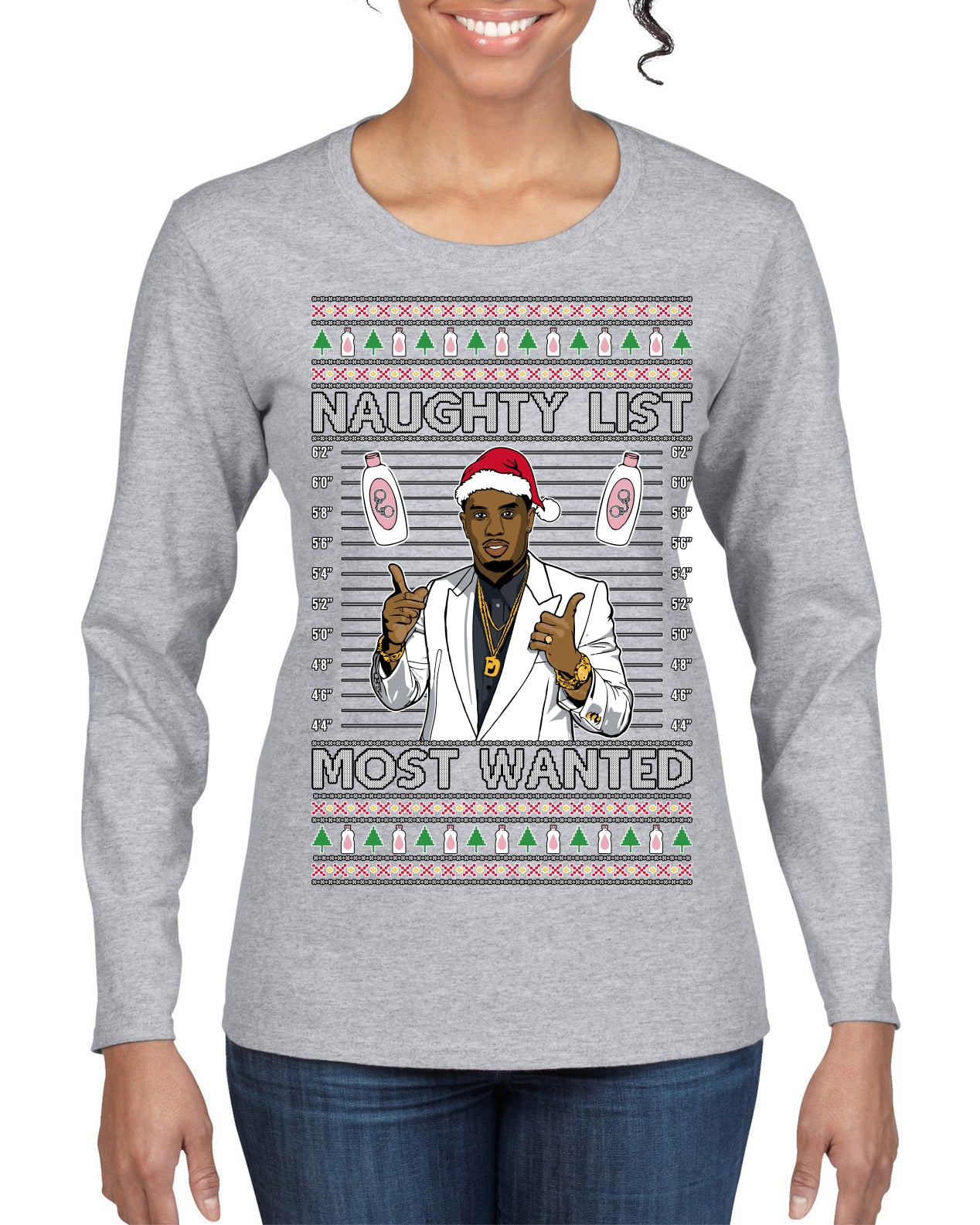 Naughty List Most Wanted, Funny Santa P Diddy Diddler Funny Party Viral Music Baby Oil Meme Ugly Christmas Sweater Womens Graphic Long Sleeve T-Shirt