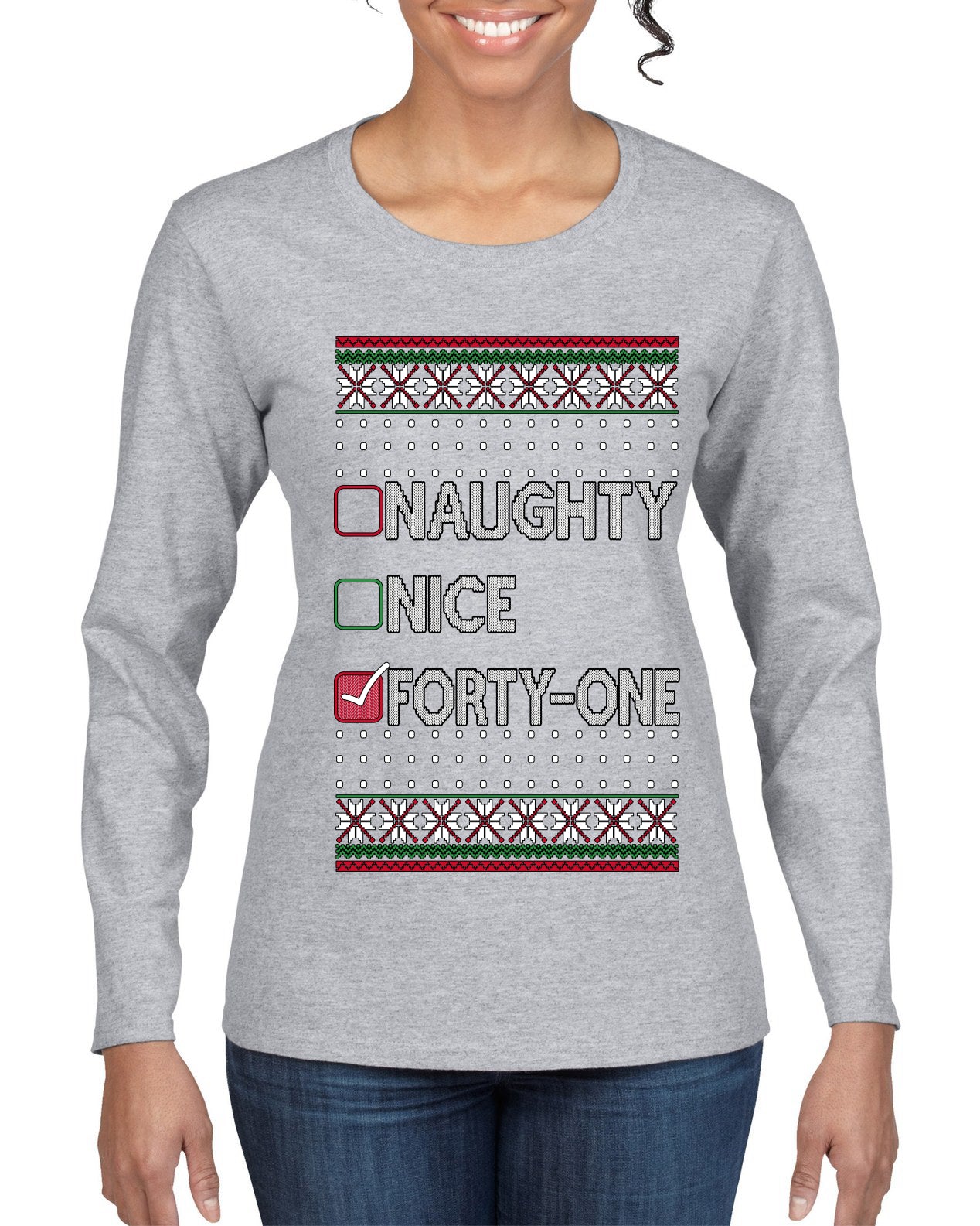 Naughty Nice 41, Simple List, Ugly Christmas Unisex Sweater, Funny Meme, Ugly Christmas Sweater Womens Graphic Long Sleeve T-Shirt