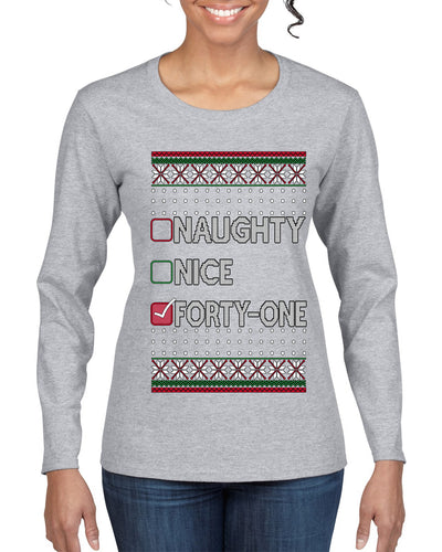 Naughty Nice 41, Simple List, Ugly Christmas Unisex Sweater, Funny Meme, Ugly Christmas Sweater Womens Graphic Long Sleeve T-Shirt