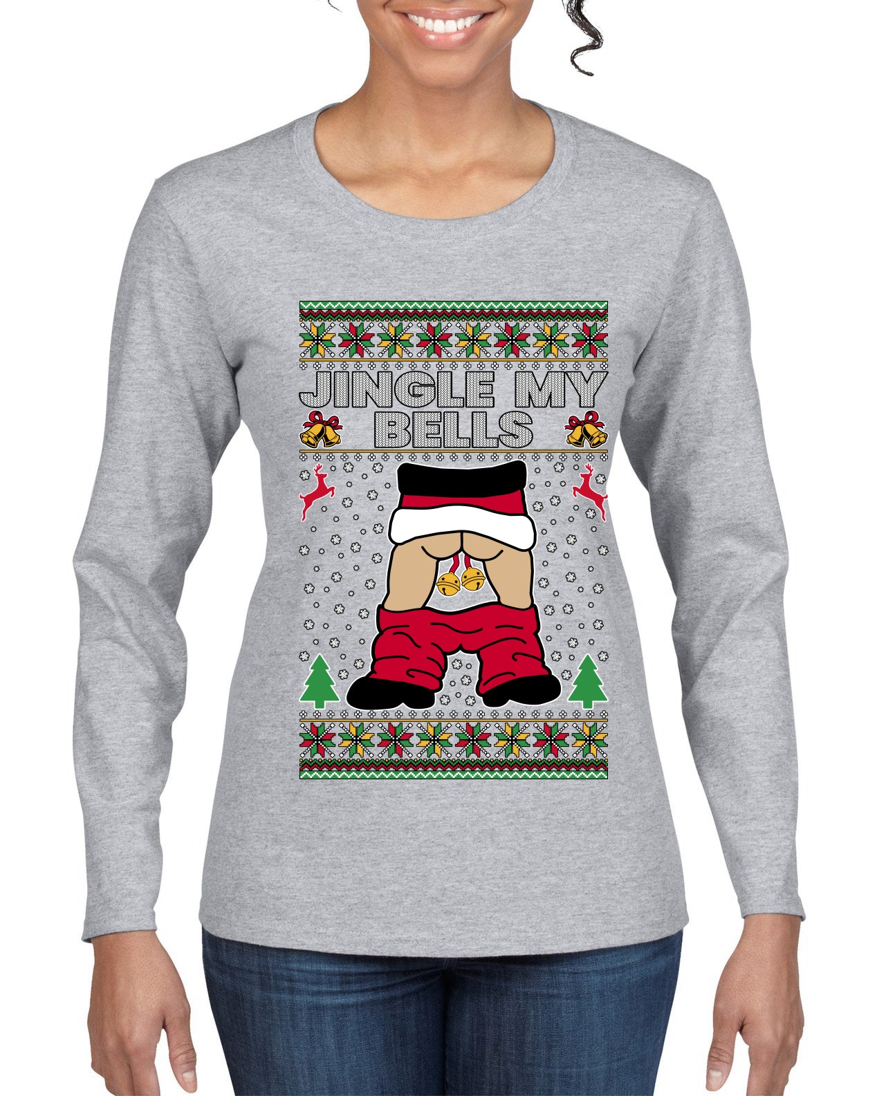 Jingle My Bells, Ugly Christmas Sweater Womens Graphic Long Sleeve T-Shirt