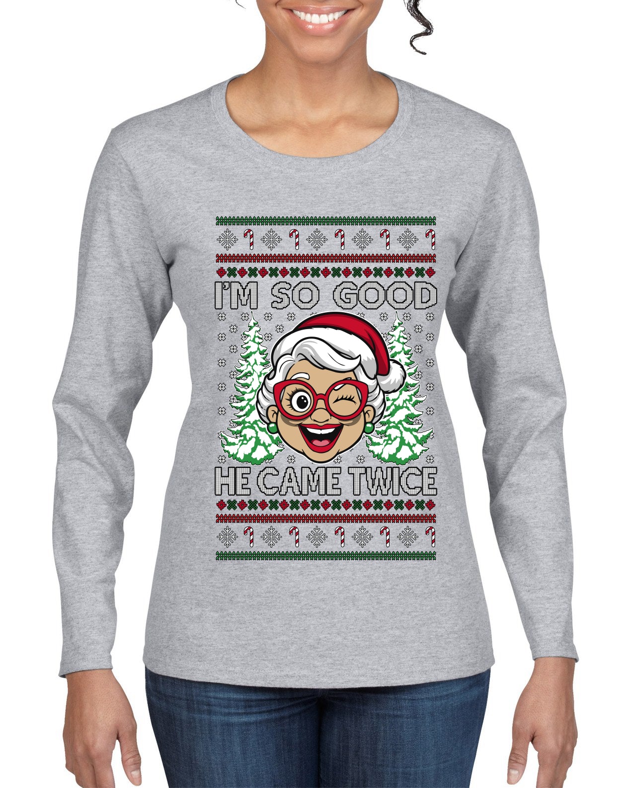 So Good He Came Twice, Ugly Christmas Sweater Womens Graphic Long Sleeve T-Shirt