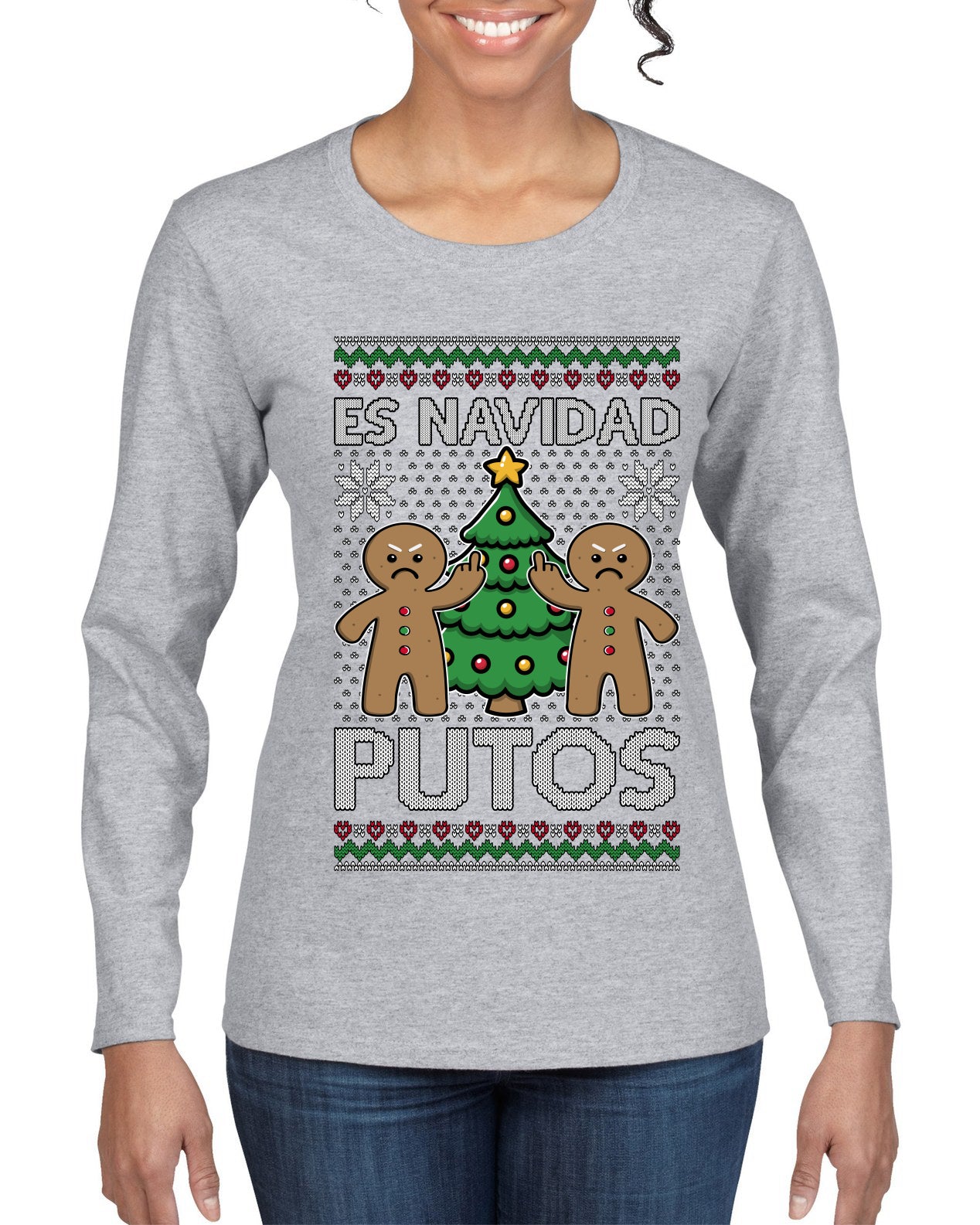 Es Navidad Putos, Ugly Christmas Sweater Womens Graphic Long Sleeve T-Shirt