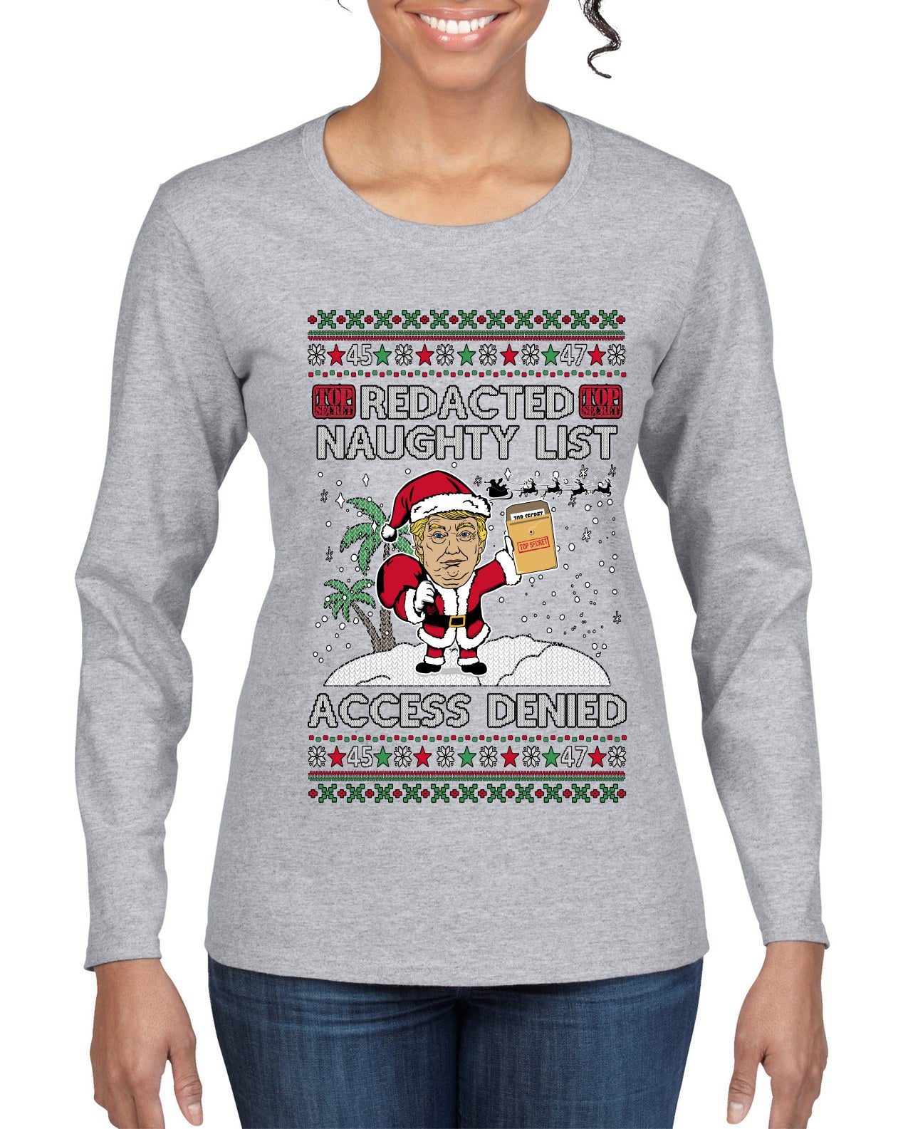 Redacted Naughty List Access Denied, Ugly Christmas Sweater Womens Graphic Long Sleeve T-Shirt