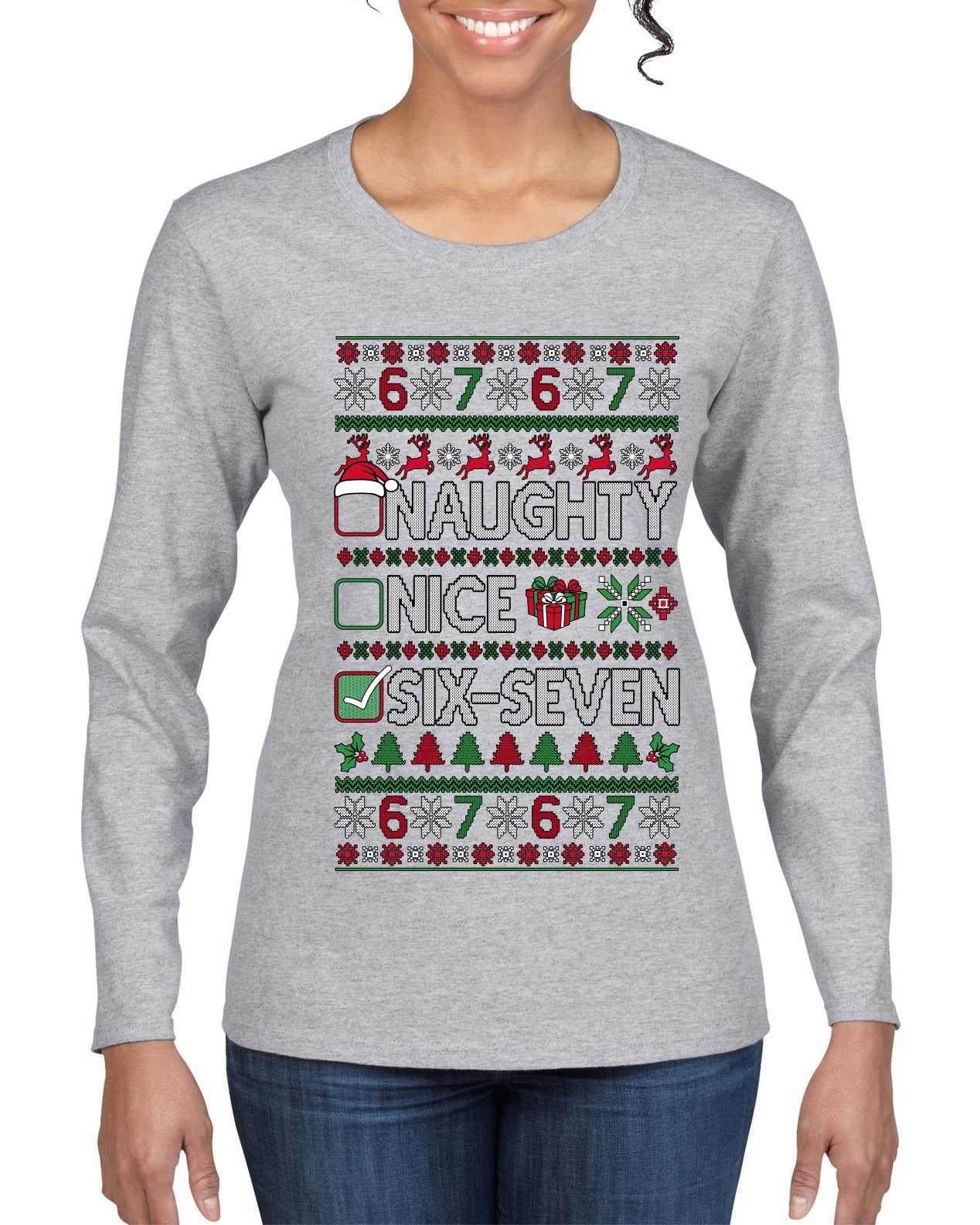 Naughty Nice 6 7 Checklist, Ugly Christmas Sweater Womens Graphic Long Sleeve T-Shirt