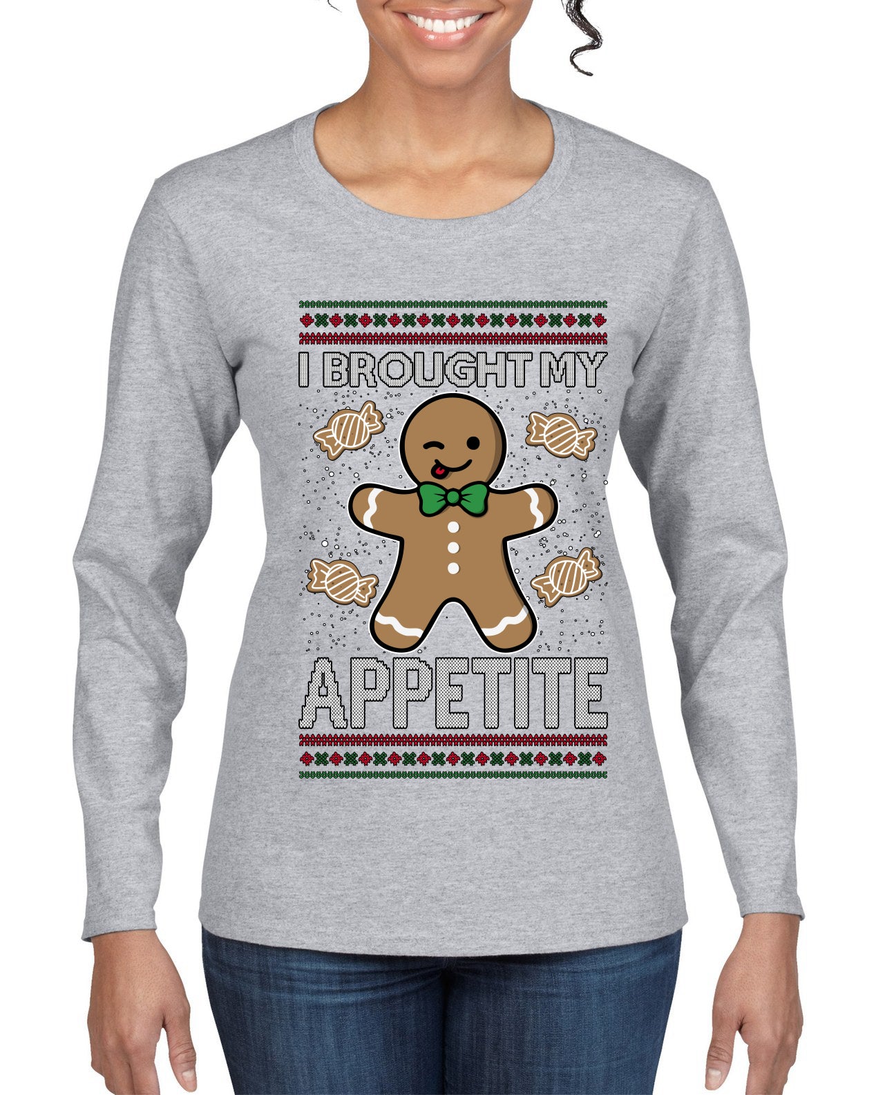 I Brought My Appetitie, Ugly Christmas Sweater Womens Graphic Long Sleeve T-Shirt