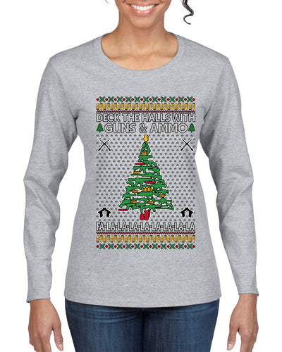 Deck The Halls With Guns & Ammo Fa La La La La, Ugly Christmas Sweater Womens Graphic Long Sleeve T-Shirt