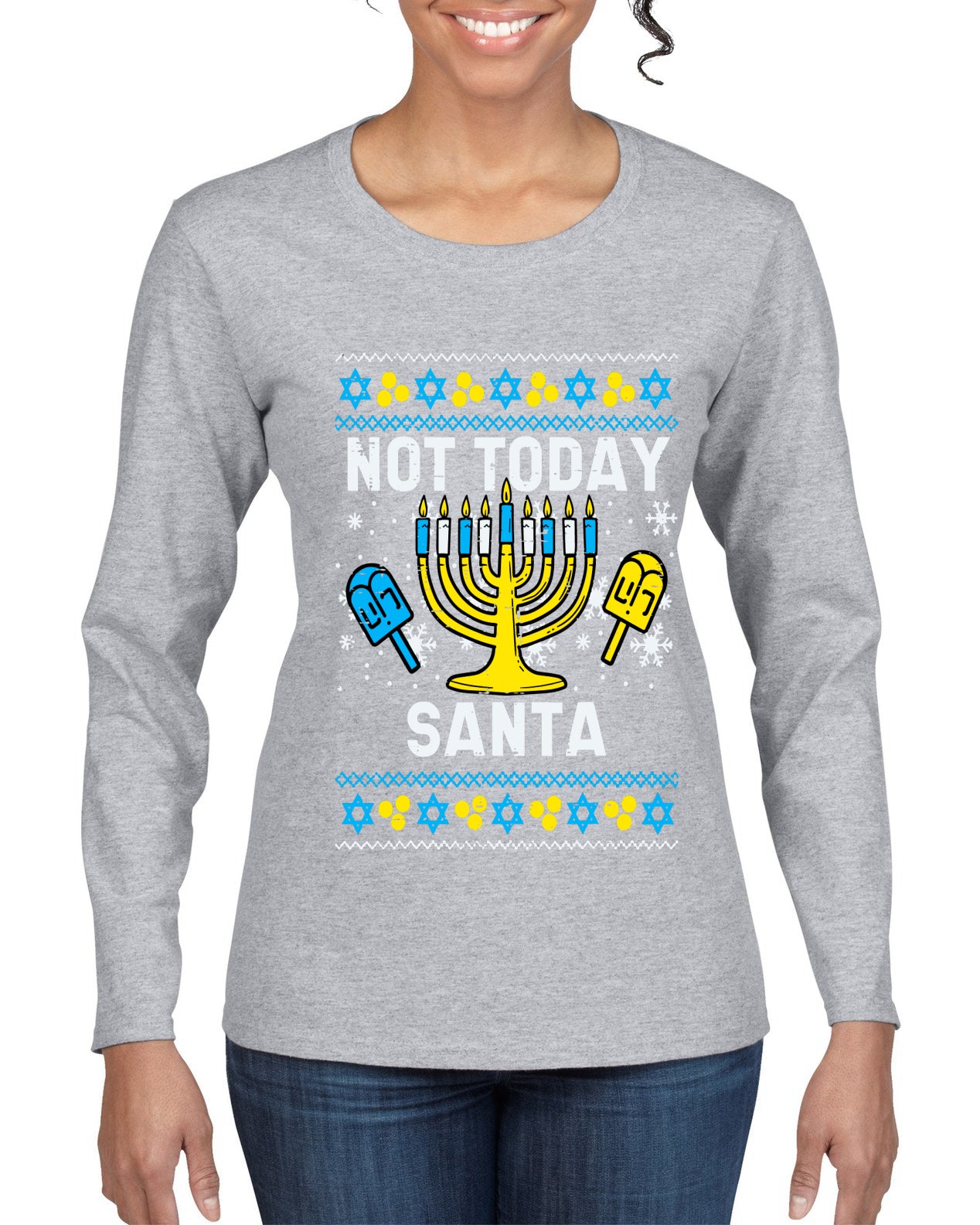 Not Today Santa Menorah Hanukkah, Ugly Christmas Sweater Womens Graphic Long Sleeve T-Shirt