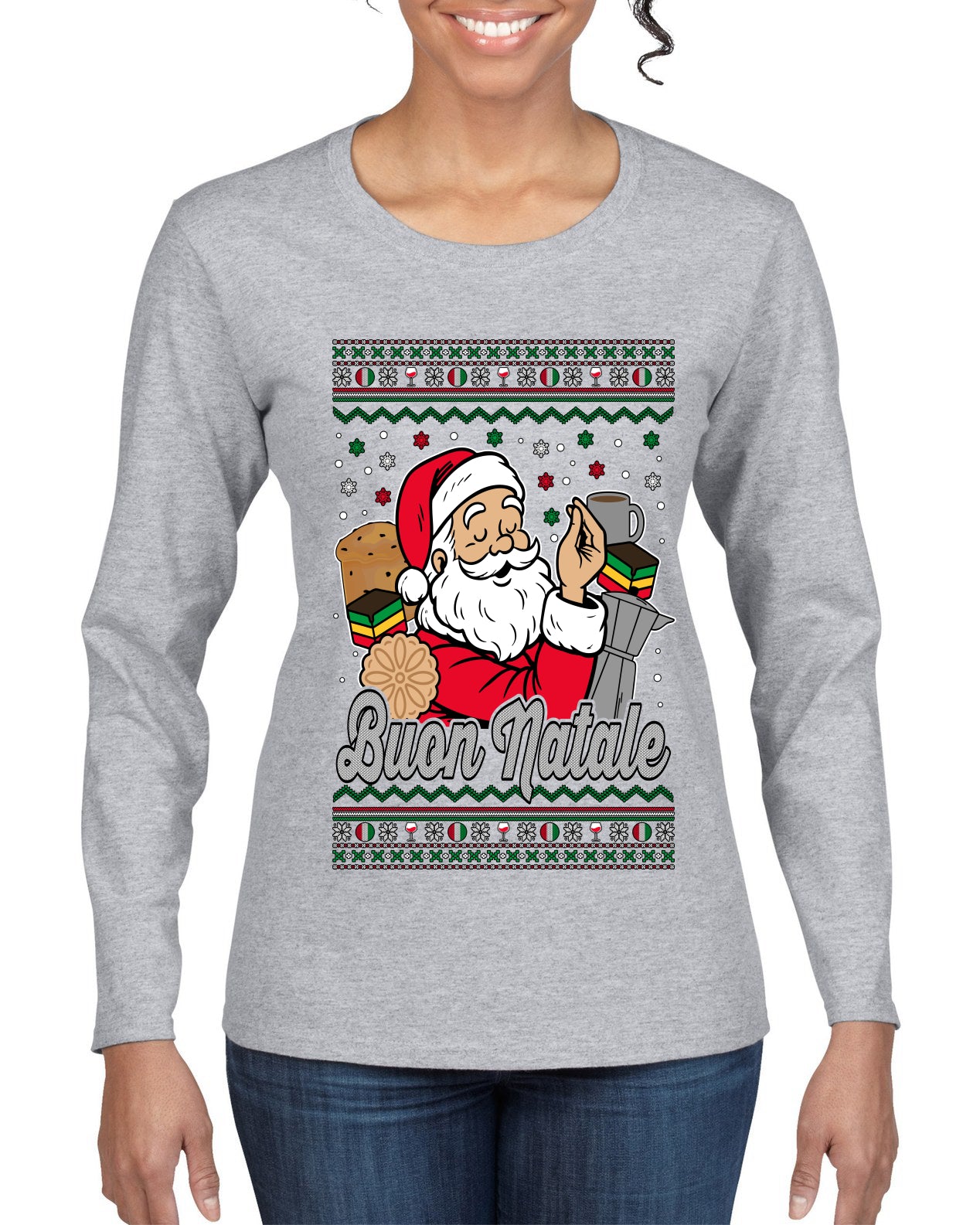 Buon Natale, Italian Santa Claus, Funny, Italian American Humor, Ugly Christmas Sweater Womens Graphic Long Sleeve T-Shirt