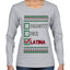 Naughty Nice, Latina, Latin American Humor Christmas Design, Ugly Christmas Sweater Womens Graphic Long Sleeve T-Shirt