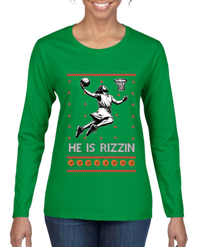 He Is Rizzin, Ugly Christmas Sweater Womens Graphic Long Sleeve T-Shirt