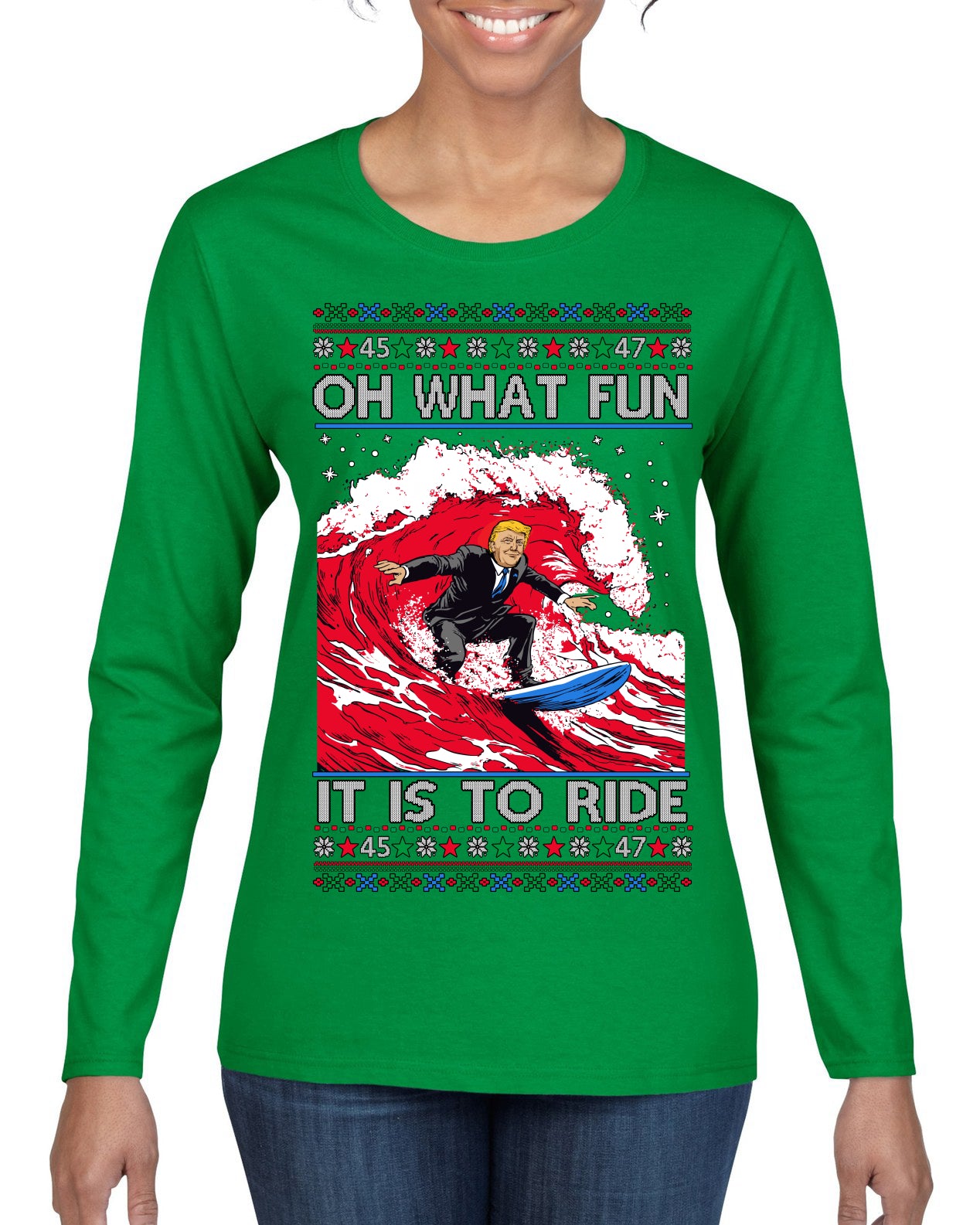 Oh What Fun It Is to Ride Donald Trump Red Wave Landslide Ugly Christmas Sweater Womens Graphic Long Sleeve T-Shirt