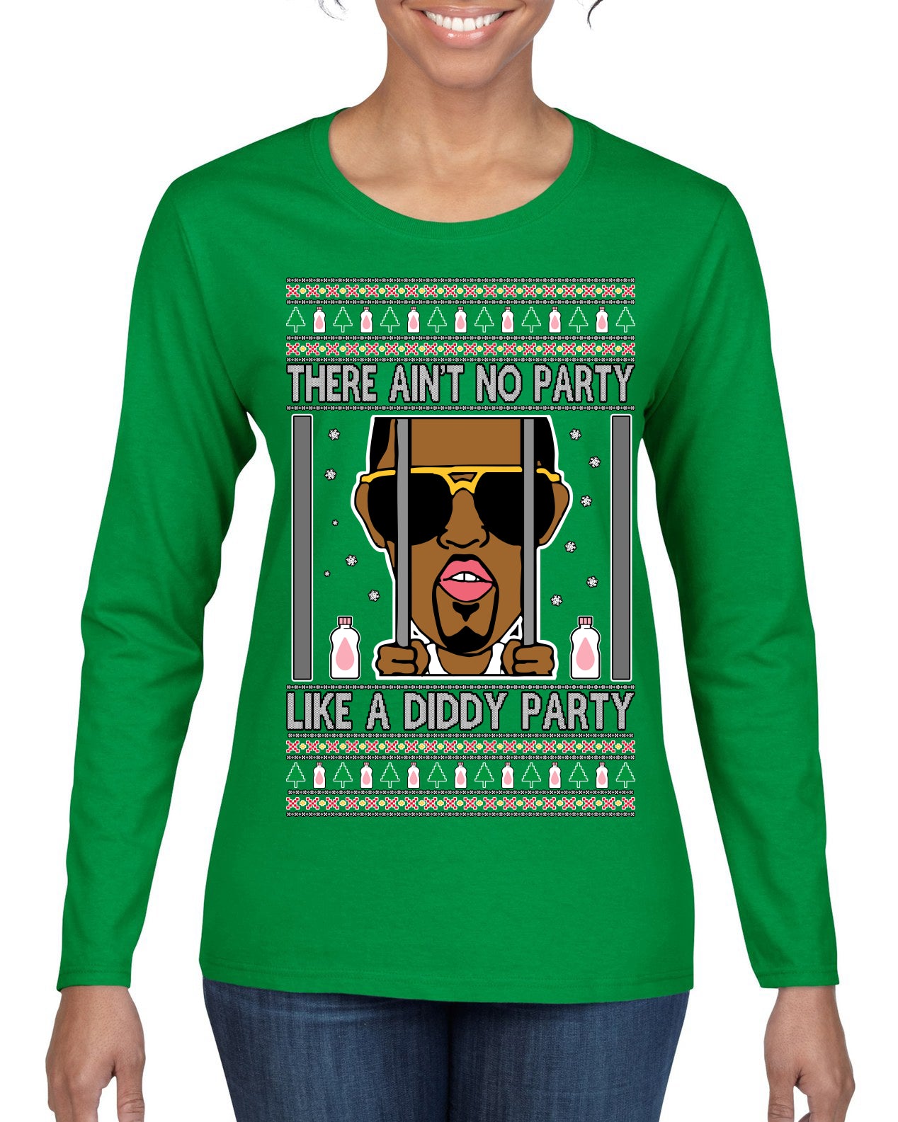 There Ain't No Party Like a Diddy Party Funny Classic Ugly Christmas Sweater Womens Graphic Long Sleeve T-Shirt