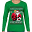 Santa's Favorite President Red Suit Trump Ugly Christmas Sweater Womens Graphic Long Sleeve T-Shirt