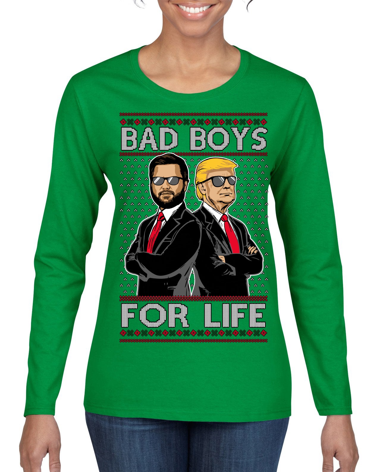 Bad Boys for Life Donald Trump JD Vance Funny 90s Movie Ugly Christmas Sweater Womens Graphic Long Sleeve T-Shirt