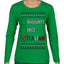 Naughty Nice Italian Funny Italians Italy Colors Ugly Christmas Sweater Womens Graphic Long Sleeve T-Shirt