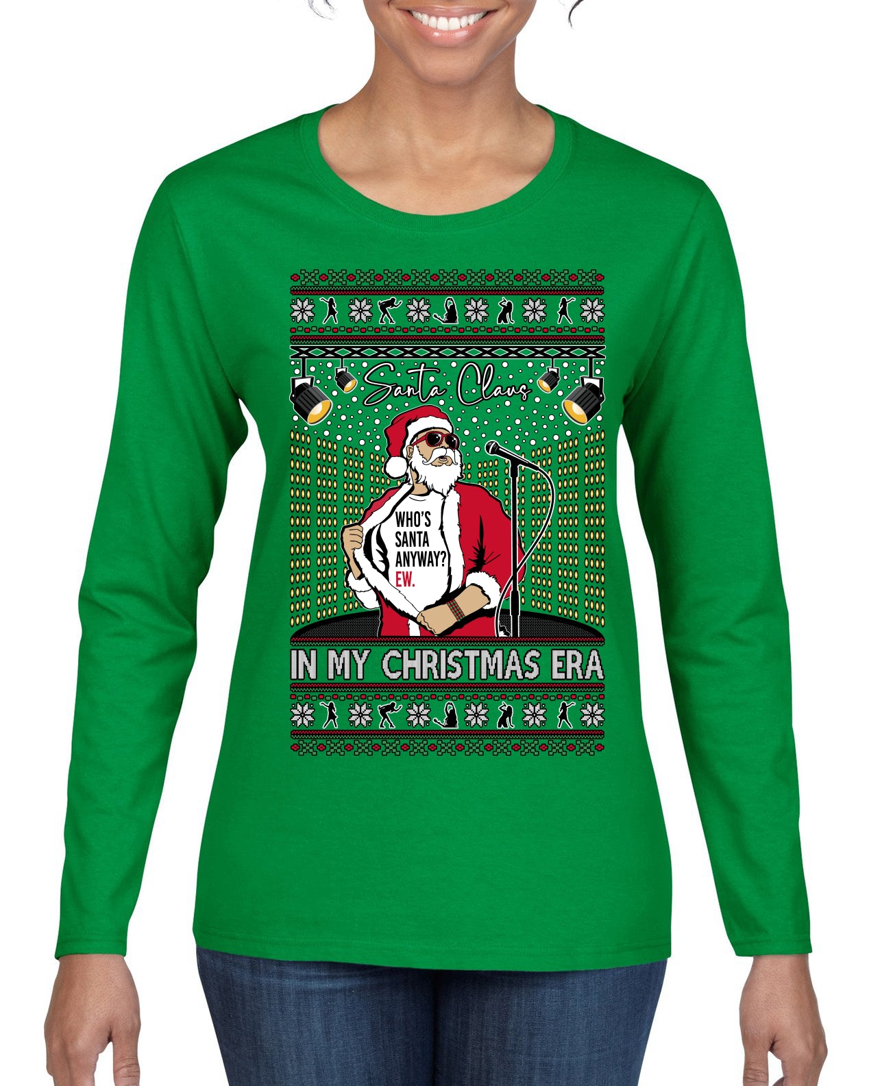 Santa Claus In My Christmas Era Xmas Ugly Christmas Sweater Womens Graphic Long Sleeve T-Shirt