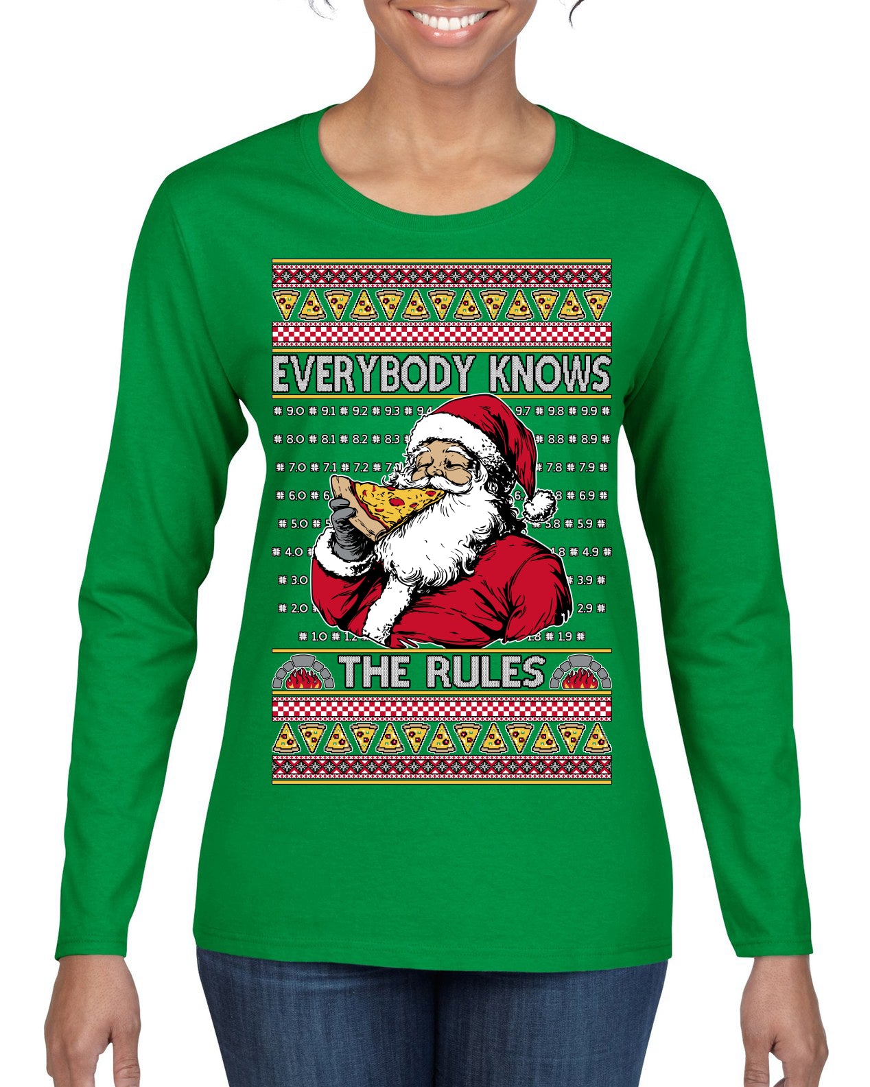 Everybody Knows the Rules Funny Santa Claus Pizza Score Ugly Christmas Sweater Womens Graphic Long Sleeve T-Shirt