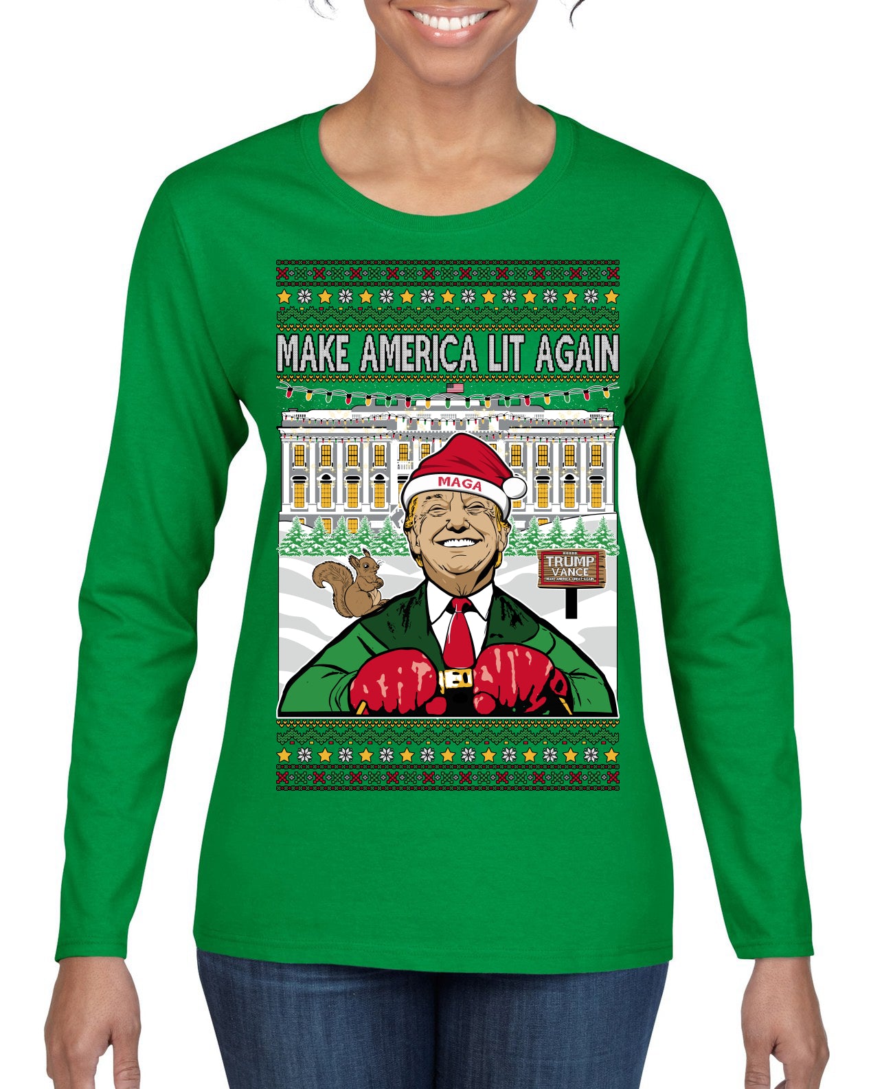 Make America Lit Again Funny Trump 2024 White House MAGA Ugly Christmas Sweater Womens Graphic Long Sleeve T-Shirt
