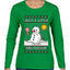 Just A Little Meltdown, Ugly Christmas Sweater Womens Graphic Long Sleeve T-Shirt