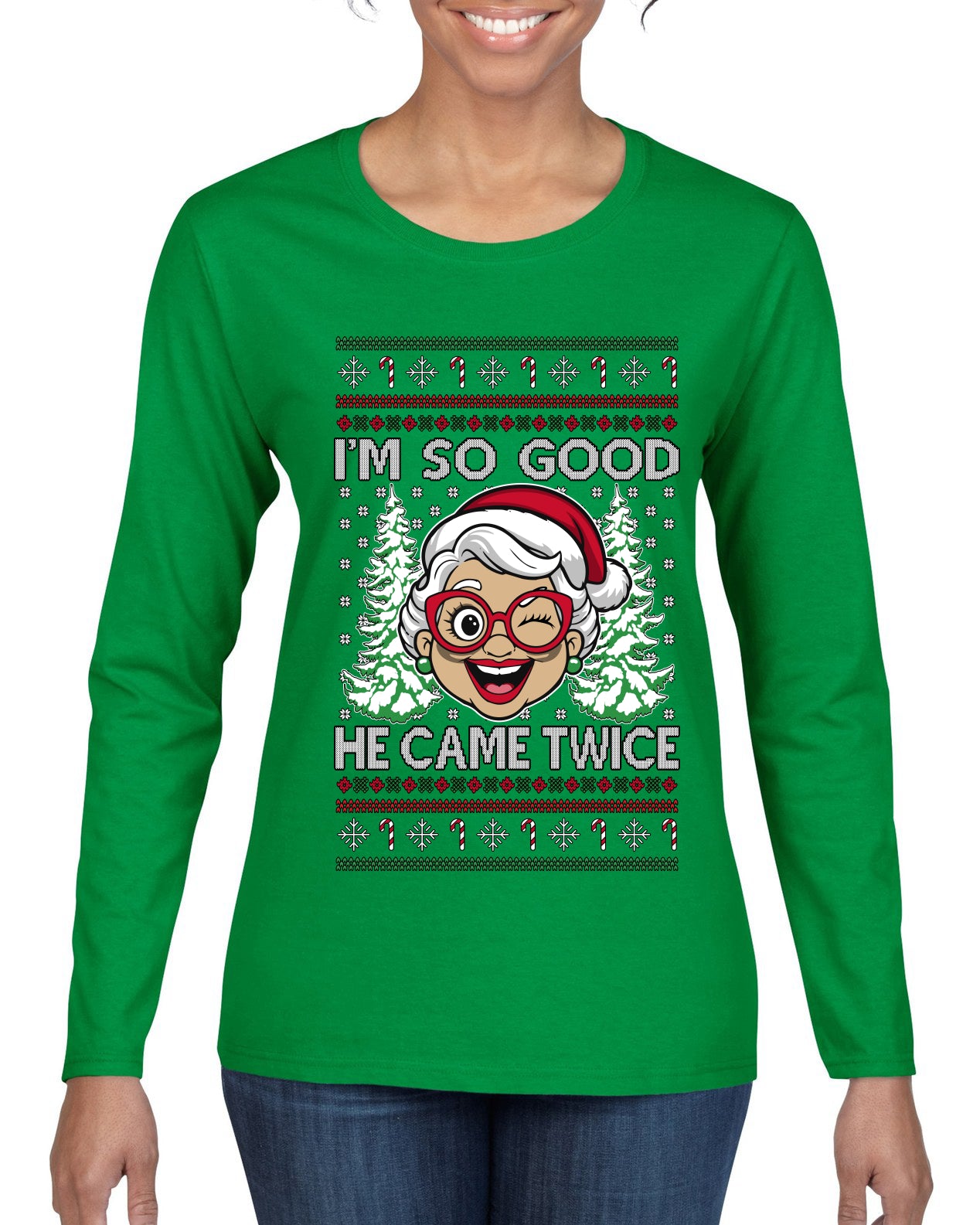So Good He Came Twice, Ugly Christmas Sweater Womens Graphic Long Sleeve T-Shirt