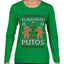 Es Navidad Putos, Ugly Christmas Sweater Womens Graphic Long Sleeve T-Shirt