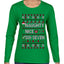 Naughty Nice 6 7 Checklist, Ugly Christmas Sweater Womens Graphic Long Sleeve T-Shirt