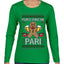 Puro Pinche Pari, Ugly Christmas Sweater Womens Graphic Long Sleeve T-Shirt