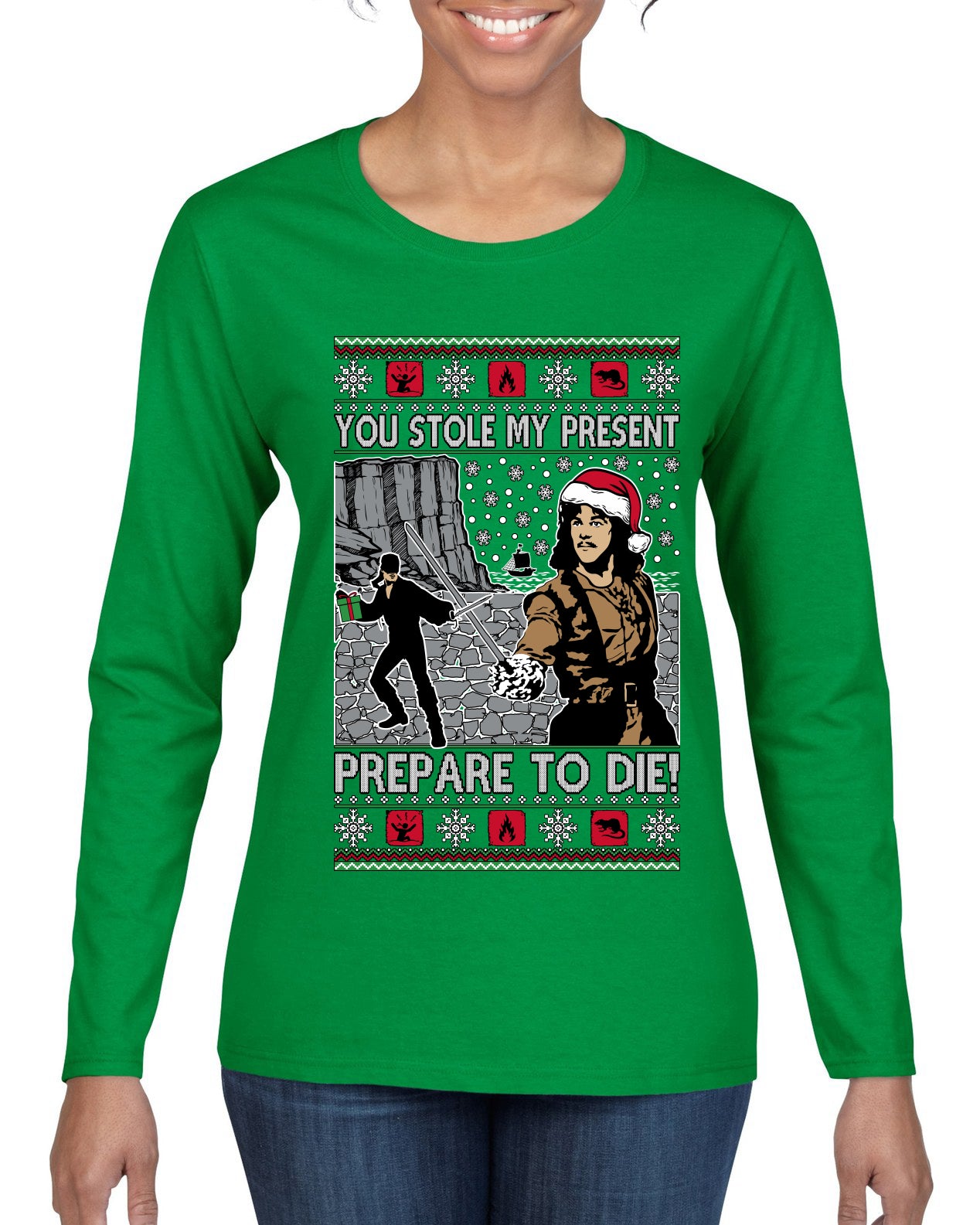 You Stole My Present Prepare To Die Cult Classic, Ugly Christmas Sweater Womens Graphic Long Sleeve T-Shirt